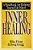 Inner Healing: A Handbook For Helping Yourself And Others-.. - Imagem 1