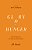 Glory Hunger: God, The Gospel, And Our Quest For Something More-.. - Imagem 1