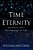 Time And Eternity: Exploring God's Relationship To Time-.. - Imagem 1