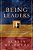 Being Leaders: The Nature Of Authentic Christian Leadership-.. - Imagem 1
