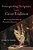 Interpreting Scripture With The Great Tradition: Recovering The Genius Of Premodern Exegesis-.. - Imagem 1