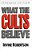 What The Cults Believe-.. - Imagem 1