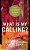 What Is My Calling?-.. - Imagem 1