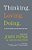 Thinking. Loving. Doing.: A Call To Glorify God With Heart And Mind-.. - Imagem 1
