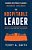 The Hospitable Leader: Create Environments Where People And Dreams Flourish-.. - Imagem 1