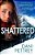 Shattered-.. - Imagem 1