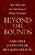 Beyond The Bounds: Open Theism And The Undermining Of Biblical Christianity-.. - Imagem 1