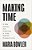 Making Time: A New Vision For Crafting A Life Beyond Productivity-.. - Imagem 1