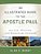 An Illustrated Guide To The Apostle Paul: His Life, Ministry, And Missionary Journeys-.. - Imagem 1