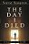 The Day I Died-.. - Imagem 1