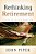 Rethinking Retirement: Finishing Life For The Glory Of Christ-.. - Imagem 1
