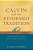 Calvin And The Reformed Tradition-.. - Imagem 1