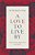 A Love To Live By: Rediscovering Agape Love In Scripture-.. - Imagem 1