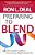 Preparing To Blend: The Couple's Guide To Becoming A Smart Stepfamily-.. - Imagem 1