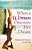 When A Woman Discovers Her Dream-.. - Imagem 1