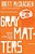 Gray Matters: Navigating The Space Between Legalism And Liberty-.. - Imagem 1