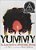 Yummy: The Last Days Of A Southside Shorty-.. - Imagem 1