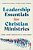 Leadership Essentials For Christian Ministries: A Practical Guide For Those Called To Serve-.. - Imagem 1