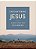 Encountering Jesus: A Bible Study For Beginners-.. - Imagem 1