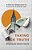 Taking Back Truth: A Biblical Response To Common Cultural Lies-.. - Imagem 1