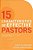 15 Characteristics Of Effective Pastors: How To Strengthen Your Inner Core And Ministry Impact-.. - Imagem 1