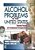 Alcohol Problems In The United States: Twenty Years Of Treatment Perspective-.. - Imagem 1