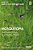 Mosquitopia: The Place Of Pests In A Healthy World-.. - Imagem 1
