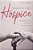 Demystifying Hospice: Inside The Stories Of Patients And Caregivers-.. - Imagem 1