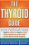The Thyroid Guide-.. - Imagem 1