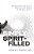 Simply Spirit-Filled: Experiencing God In The Presence And Power Of The Holy Spirit-.. - Imagem 1