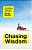 Chasing Wisdom: The Lifelong Pursuit Of Living Well-.. - Imagem 1