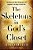 The Skeletons In God's Closet: The Mercy Of Hell, The Surprise Of Judgment, The Hope Of Holy War-.. - Imagem 1