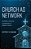 Church As Network: Christian Life And Connection In Digital Culture-.. - Imagem 1