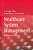 Healthcare System Management: Methods And Techniques-.. - Imagem 1