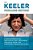 The Keeler Migraine Method: A Groundbreaking, Individualized Treatment Program From The Renowned Headache Clinic-.. - Imagem 1