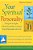 Your Spiritual Personality: Using The Strengths Of Your Personality To Deepen Your Relationship With God-.. - Imagem 1