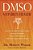 Dmso: Nature's Healer-.. - Imagem 1