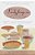 Ladyfingers And Nun's Tummies: From Spare Ribs To Humble Pie--a Lighthearted Look At How Foods Got Their Names-.. - Imagem 1