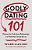Godly Dating 101: Discover The Truth About Relationships In A World That Constantly Lies-.. - Imagem 1