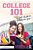 College 101: A Girl's Guide To Freshman Year-.. - Imagem 1