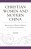 Christian Women And Modern China: Recovering A Women's History Of Chinese Protestantism-.. - Imagem 1