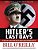 Hitler's Last Days: The Death Of The Nazi Regime And The World's Most Notorious Dictator-.. - Imagem 1