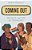 Coming Out: Insights And Tips For Teenagers-.. - Imagem 1