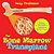 The Bone Marrow Transplant - Biology 4Th Grade Children's Biology Books-.. - Imagem 1