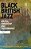 Black British Jazz: Routes, Ownership And Performance-.. - Imagem 1