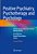 Positive Psychiatry, Psychotherapy And Psychology: Clinical Applications For Positive Mental Health-.. - Imagem 1