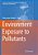 Environment Exposure To Pollutants-.. - Imagem 1