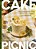 Cake Picnic: Recipes For The Love Of Cake & Friends-.. - Imagem 1