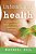 Intestinal Health: A Practical Guide To Complete Abdominal Comfort-.. - Imagem 1