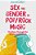 Sex And Gender In Pop/Rock Music: The Blues Through The Beatles To Beyoncé-.. - Imagem 1
